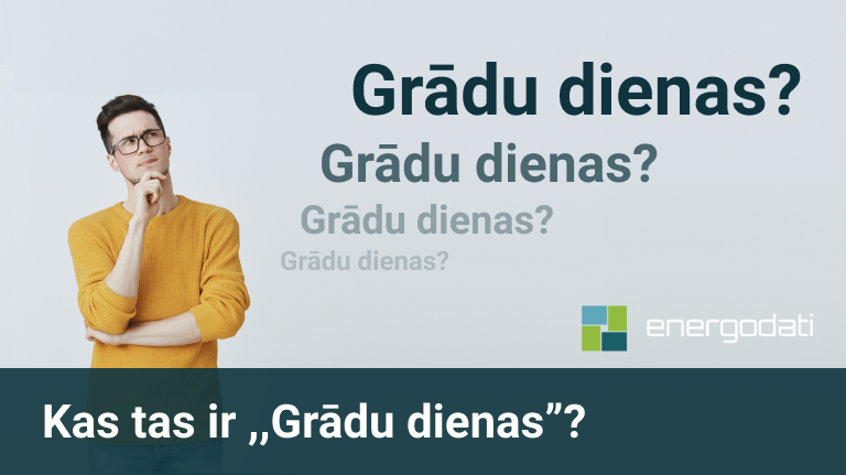 Kas Ir Grādu Dienas? Kāpēc Tās Ir Jālieto? Kāpēc “vidējā Apkures Sezonas Temperatūra” Ir Slikti?